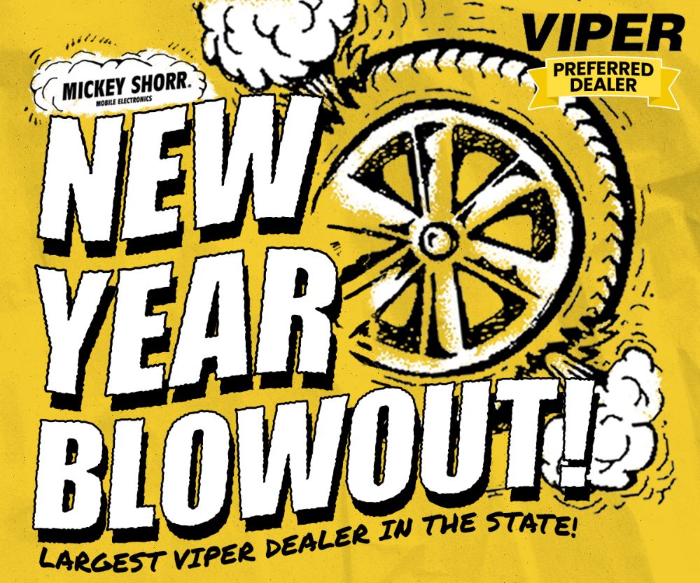 New Year Blowout Sale at Mickey Shorr Mobile Electronics